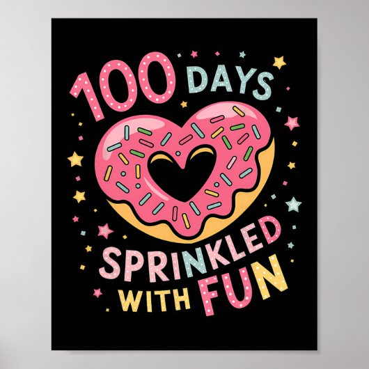 100 dagen besprenkeld met leuke donut hart leraar poster (Voorkant)