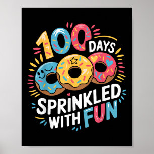 100 dagen besprenkeld met leuke donuts Happy 100th Poster