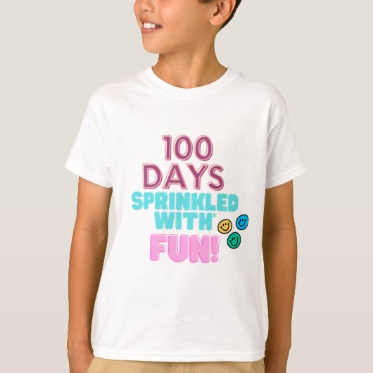 100 dagen besprenken met plezier! Ontwerp voor 100 T-shirt (Voorkant)