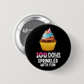 100 dagen bestrooid met leuke cupcake schoolleraar ronde button 5,7 cm (Voorkant /achterkant)