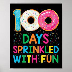 100 dagen bestrooid met leuke donut school leraar  poster