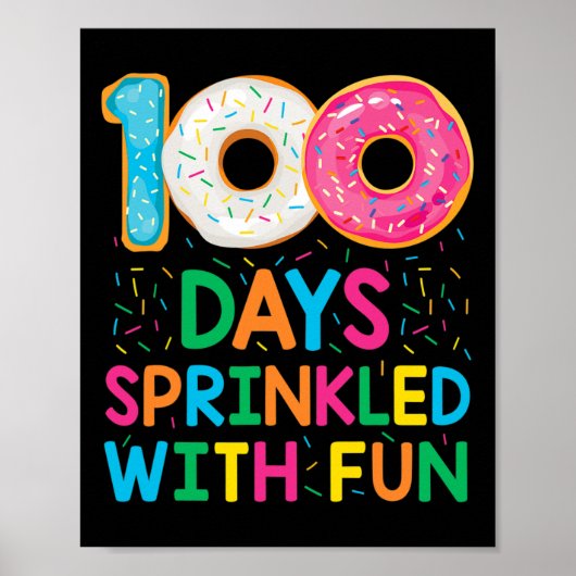 100 dagen bestrooid met leuke donut school leraar  poster (Voorkant)