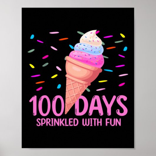 100 dagen bestrooid met leuke ijs 100e dag van poster (Voorkant)