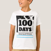 100 dagen Brighter 100th Day School Black White T-shirt (Voorkant)