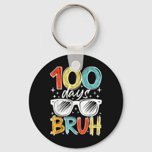 100 dagen Bruh Grappig 100ste schooldag voor kinde Sleutelhanger