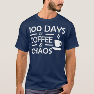 100 dagen Coffee Chaos leraar, 100 dagen T-shirt