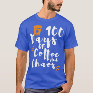 100 dagen Coffee Chaos leraar, 100 dagen T-shirt