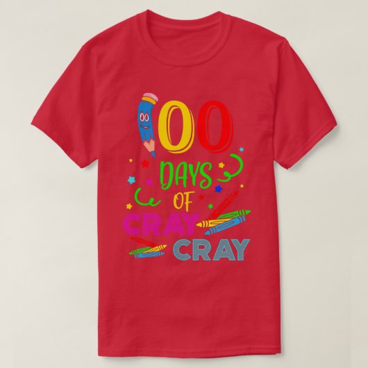 100 dagen Cray Cray 6 T-shirt (Design voorkant)