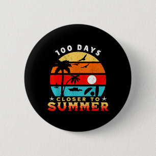 100 dagen dichter bij de zomer 100 dagen dichter b ronde button 5,7 cm