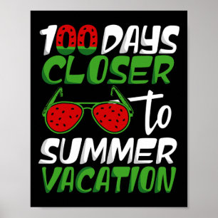 100 dagen dichter bij de zomervakantieleraar 100 d poster