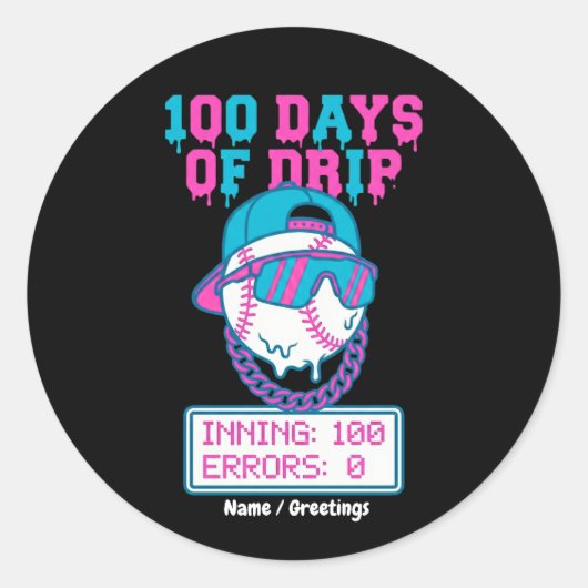 100 dagen Drip 0 fouten honkbal school swag Ronde Sticker (Voorkant)