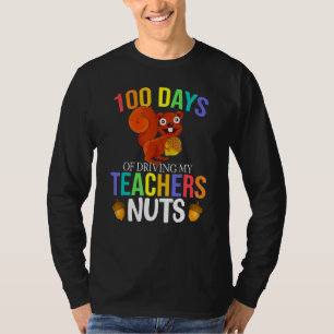 100 dagen eekhoorn op school die mijn leraar gek m t-shirt