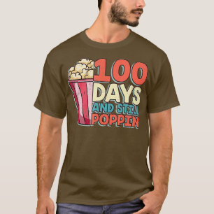 100 dagen en nog steeds popcorn Lover student T-shirt