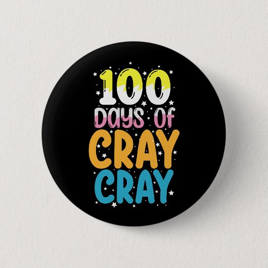 100 dagen gekte 100e dag van school leraar ronde button 5,7 cm (Voorkant)