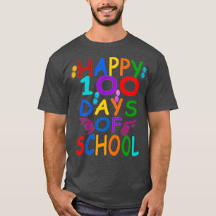 100 dagen gelukkig Shirt leraren studenten Kinder