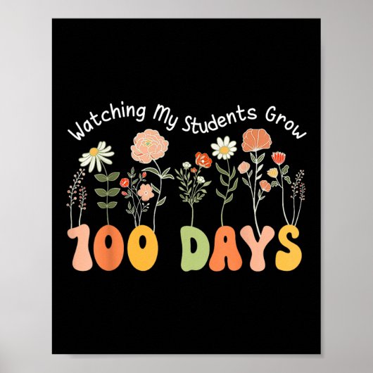 100 Dagen Groeiende Boho Bloemen Leraar 100ste Dag Poster (Voorkant)
