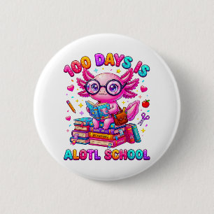 100 dagen is Alotl School Axolotl Meisjes  Ronde Button 5,7 Cm