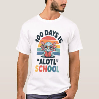 100 dagen is alotl school Schattige axolotl leraar T-shirt