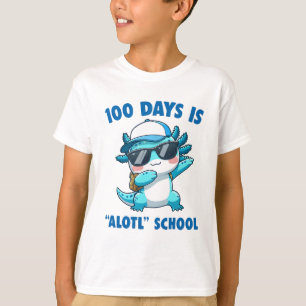 100 dagen is een heleboel School Lieve Axolotl Ler T-shirt