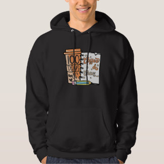 100 dagen koffie- en chaodocenten 100e dag S Hoodie