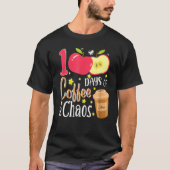 100 dagen koffie en chaos 100 dagen school F T-shirt (Voorkant)