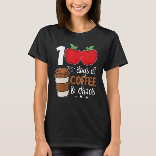 100 dagen koffie en chaos 100 dagen school F T-shirt (Voorkant)