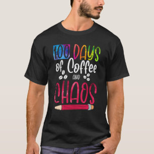 100 dagen koffie en chaos leraar school les t-shirt