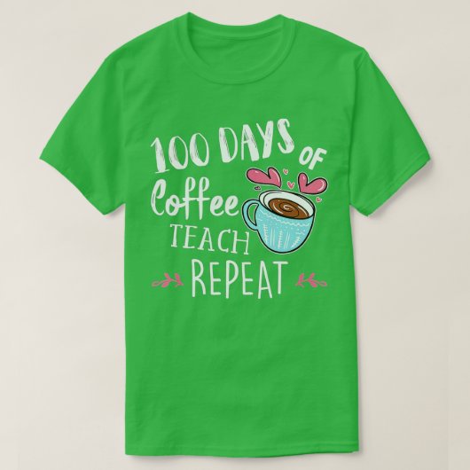 100 dagen Koffieband herhalen - 100 dagen - Scho T-shirt (Design voorkant)