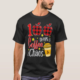 100 dagen koffiechaos leraren 100ste dag van sch t-shirt