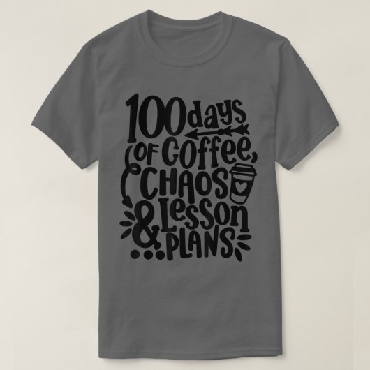 100 dagen KoffieChaos Lesson & Plans 100 dagen T-shirt (Design voorkant)