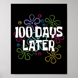100 dagen later 100 dagen schoolleraar 100e dag poster