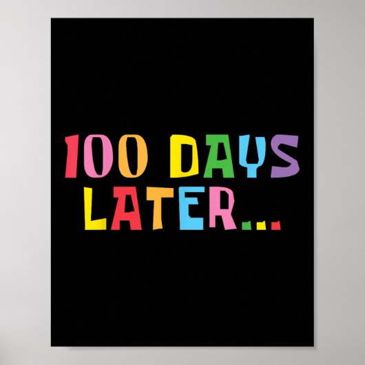 100 dagen later 100ste Dag van de Kinder Schooller Poster (Voorkant)