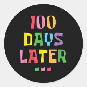 100 dagen later 100ste Dag van de Kinder Schooller Ronde Sticker