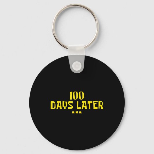 100 dagen later 100ste Dag van de Kinder Schooller Sleutelhanger (Voorkant)