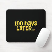 100 dagen later 100ste dag van de School Fun Kinde Muismat (Met muis)