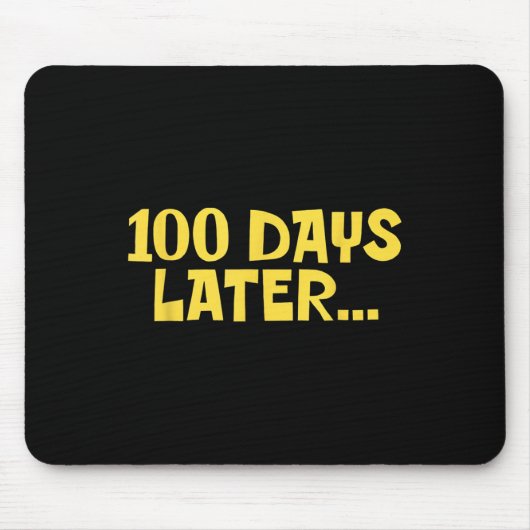 100 dagen later 100ste dag van de School Fun Kinde Muismat (Voorkant)