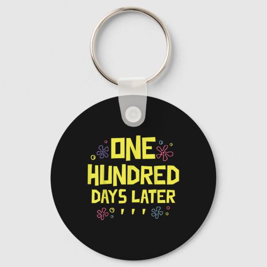 100 dagen later 100ste schooldag Honderd Sleutelhanger (Voorkant)