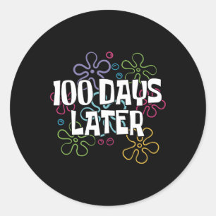 100 dagen later Happy 100 Days of School Smarter R Ronde Sticker