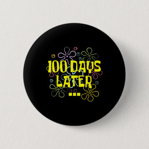 100 dagen later leraar en leerling 100ste dag van  ronde button 5,7 cm