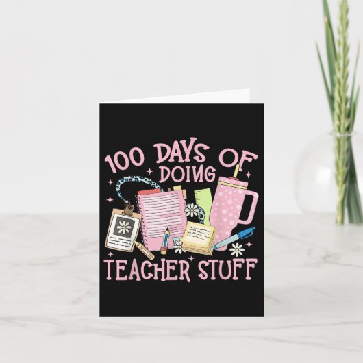 100 dagen lerarenwerk doen 100ste dag van de kaart (Voorkant)