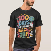 100 dagen lesgeven 100ste schooldag t-shirt (Voorkant)