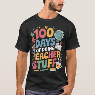 100 dagen lesgeven 100ste schooldag t-shirt
