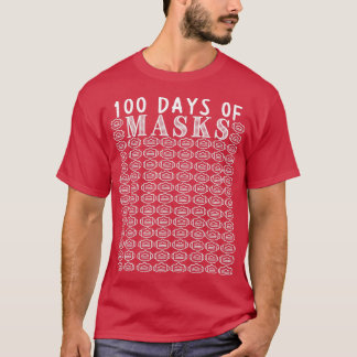 100 dagen maskers grappige leraar 100e dag t-shirt