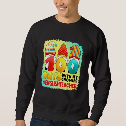100 dagen met mijn gnomen Engelse leraar - leraar Trui (Voorkant)