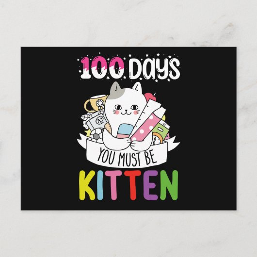 100 dagen moet je kitten kat van school zijn briefkaart (Voorkant)