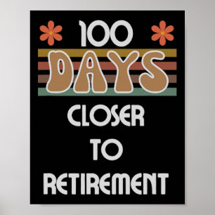 100 dagen na pensionering 100ste schooldag poster