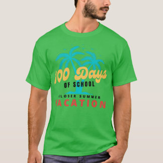 100 dagen na schoolvakantie 25 t-shirt