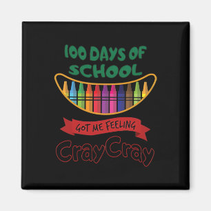 100 dagen op school kreeg ik het gevoel Cray Cray Magneet