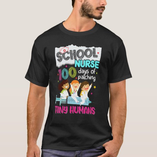 100 dagen patching Tiny Humans School Nurse T-shirt (Voorkant)