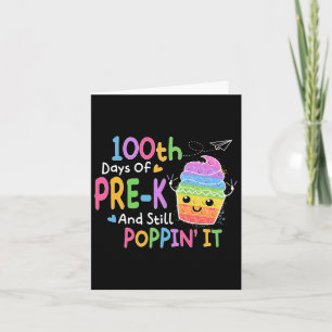 100 dagen pre-k en nog steeds poppin 100e dag Pop Kaart